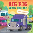 Big Rig Saves the Day (Not Always!) Sale