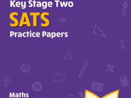 KS2 Maths & English SATS Practice Papers: Pack 1 - for the 2025 tests (with free Online Extras) For Cheap