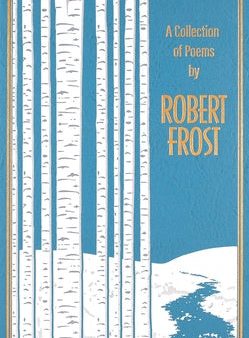 Collection of Poems by Robert Frost, A Online Hot Sale