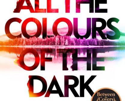 All the Colours of the Dark For Discount