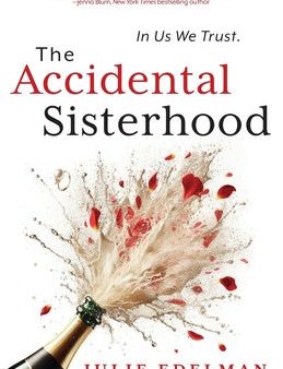 Accidental Sisterhood, The Online