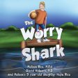 Worry Shark, The Sale