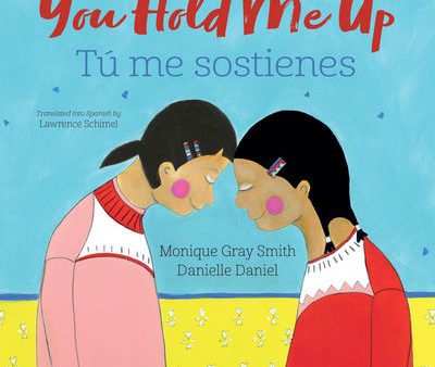 You Hold Me Up   Tú Me Sostienes Online Sale